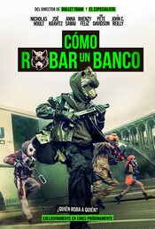Cartel de Cómo Robar Un Banco